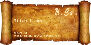 Mileh Csepel névjegykártya
